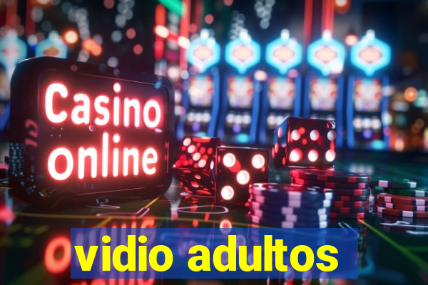 vidio adultos